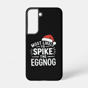 Funda Para Samsung Galaxy S22 Más Propenso A Agregar Licor Al Ponche De Navidad 