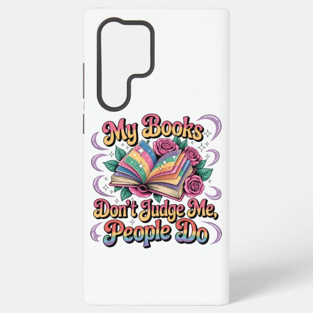 Funda Para Samsung Galaxy Mis Libros No Me Juzgan... (Reverso )