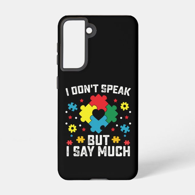 Funda Para Samsung Galaxy No hablo pero digo mucha conciencia del autismo (Reverso )