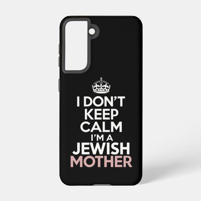 Funda Para Samsung Galaxy No me calmo soy una madre judía Hanukkah (Reverso )