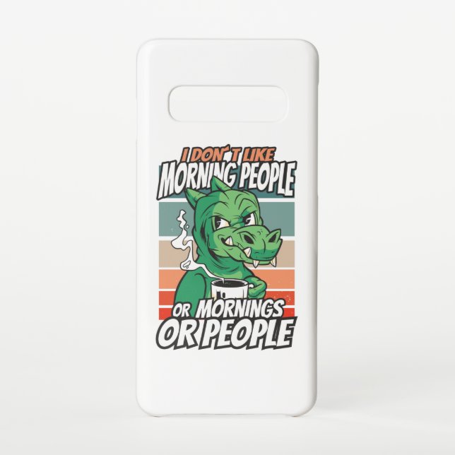 Funda Para Samsung Galaxy No me gusta la gente de la mañana, de la mañana o  (Reverso)