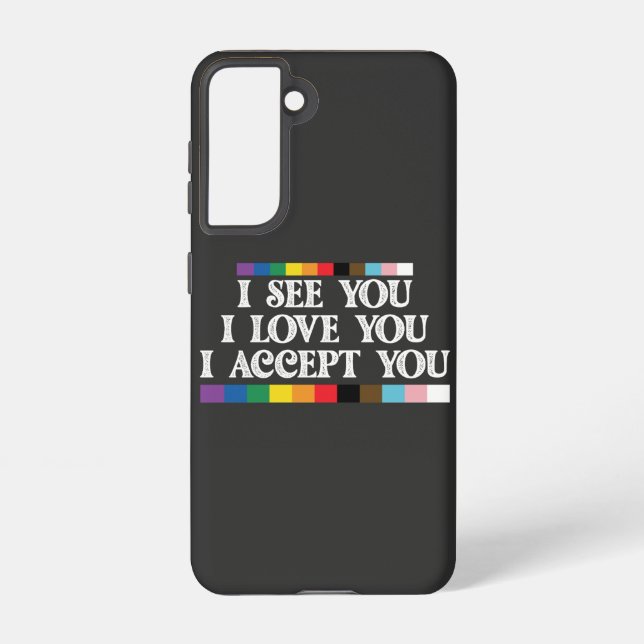 Funda Para Samsung Galaxy Orgullo LGBT Veo Amor Acepto Tu Apoyo (Reverso )