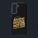 Funda Para Samsung Galaxy S21 Otra Licenciatura Más Caliente Graduación De Maest<br><div class="desc">Otra Licenciatura Más Caliente Graduación De Maestría</div>