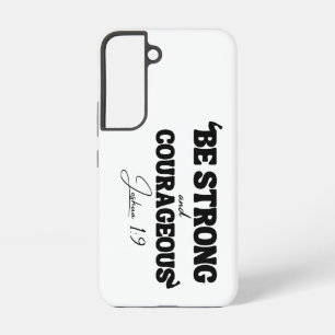 Funda Para Samsung Galaxy S22 Sé Fuerte y Valiente – Josué 1:9
