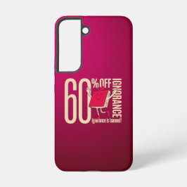Funda Para Samsung Galaxy S22 Se prohíbe la ignorancia caprichosa y retro libres