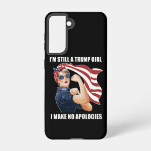 Funda Para Samsung Galaxy S21 Sigo siendo una chica de Trump No me disculpo Trum