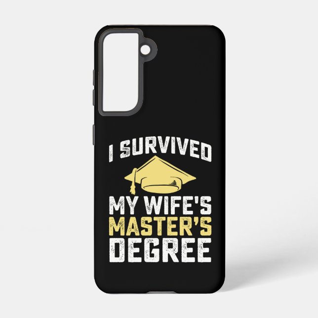 Funda Para Samsung Galaxy Sobreviví a la graduación de maestría de mi esposa (Reverso )