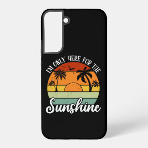 Funda Para Samsung Galaxy S22+ Sólo estoy aquí por la luz del sol, Vibraciones de