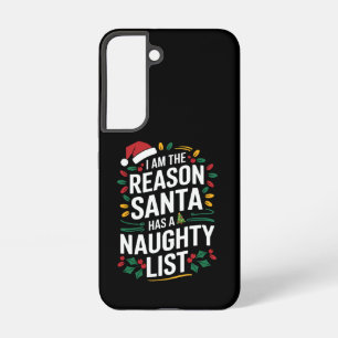 Funda Para Samsung Galaxy S22 Soy La Razón Por La Que Santa Tiene Una Lista De T