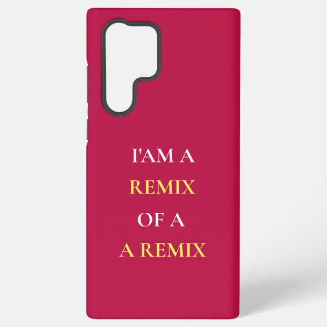 FUNDA PARA SAMSUNG GALAXY SOY UN REMIX DE UN REMIX (Reverso )