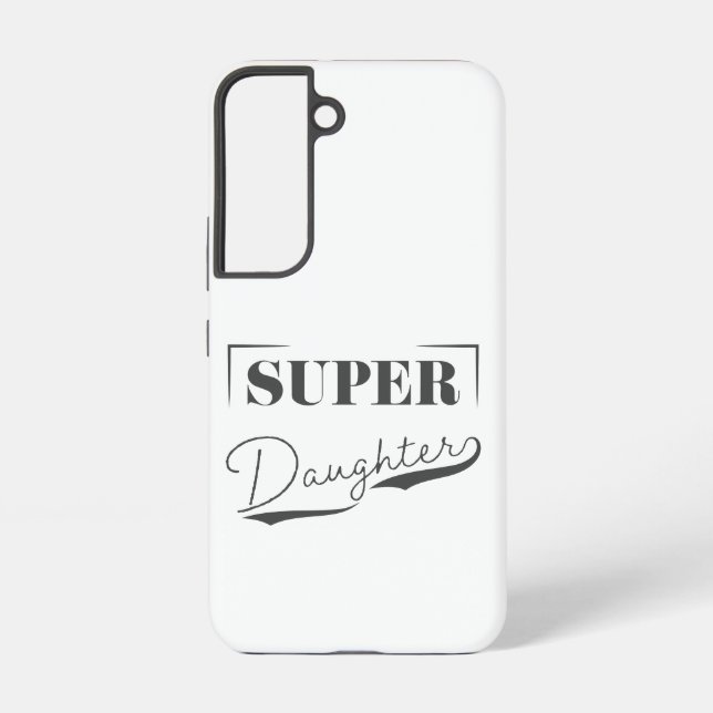 Funda Para Samsung Galaxy Súper hija (Reverso )