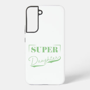 Funda Para Samsung Galaxy S22+ Súper hija