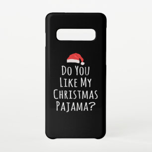 Funda Para Samsung Galaxy S10 Te gustan mis Navidades Pajama