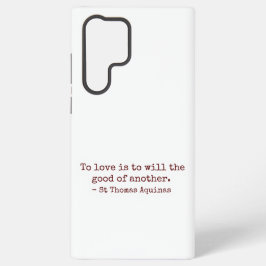 Funda Para Samsung Galaxy S22 Ultra To Love Is to Will the Good of Another S22 Case