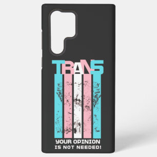 Funda Para Samsung Galaxy S22 Ultra Transgénero. Su Opinión No Es Necesaria.