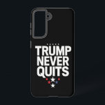 Funda Para Samsung Galaxy S21 Trump nunca renuncia al voto patriótico Trump 2024<br><div class="desc">Trump nunca renuncia al voto patriótico Trump 2024</div>