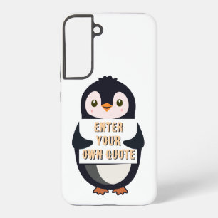 Funda Para Samsung Galaxy S22+ Un pingüino sosteniendo un cartel con texto person