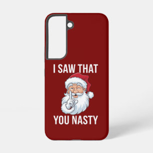 Funda Para Samsung Galaxy S22 Vi Que Eres Un Desagradable Navidad Gracioso.