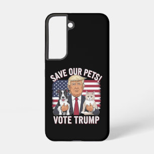 Funda Para Samsung Galaxy S22 Vota Trump Salva a Nuestros Animales Perros Gatos 