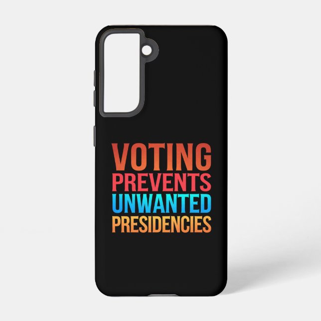 Funda Para Samsung Galaxy Votar impide las elecciones presidenciales no dese (Reverso )