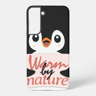Funda Para Samsung Galaxy S22+ Warm by nature: Adorable Penguin with Playful Text