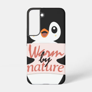 Funda Para Samsung Galaxy S22 Warm by nature: Adorable Penguin with Playful Text