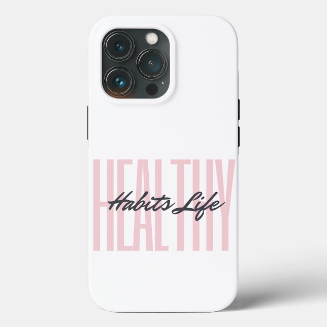 Fundas Pink Bold Healthy Habits Life iPhone 13 Pro (Reverso )