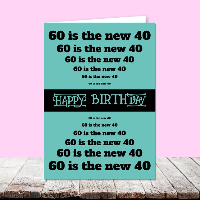 Funny 60 es la nueva tarjeta de cumpleaños número  (Subido por el creador)