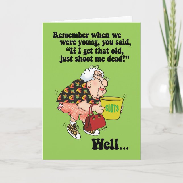 Funny Acabo De Dispararme Tarjeta De Cumpleaños (Anverso)