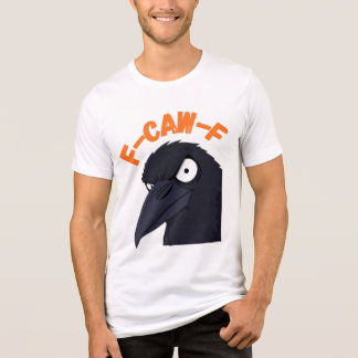 Funny Angry Crow "F CAW F" Diseño de camisetas