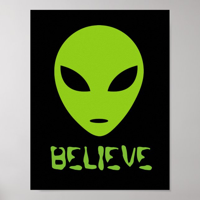 Funny BELIEVE alien poster de arte en la pared (Frente)