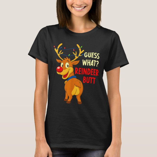 Funny Christmas Ugly Sweater Guess What_ Reindeer  (Anverso)