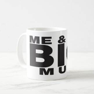Funny Coffee Mug - Mi gran diseño de tazas y yo