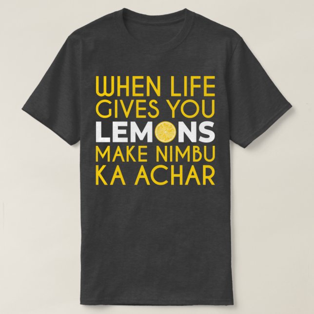 Funny Desi Camisetas Regalos Nimbu Ka Achar (Diseño del anverso)