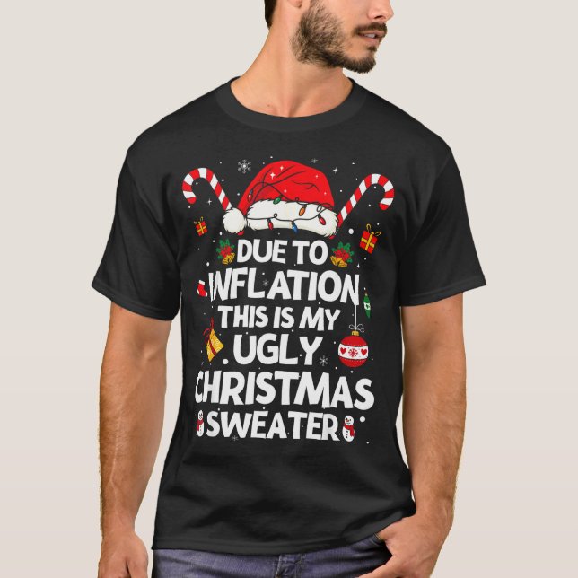 Funny Due To Inflation Ugly Christmas Sweaters For (Anverso)