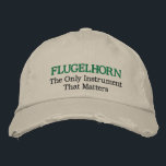 Funny Embroidered Flugelhorn Music Gorra<br><div class="desc">Un gorra musical angustiado tiene un gracioso eslogan de Flugelhorn bordado que dice Flugelhorn - El único instrumento que importa. Gran regalo de música para cualquier profesor o estudiante de Flugelhorn.</div>