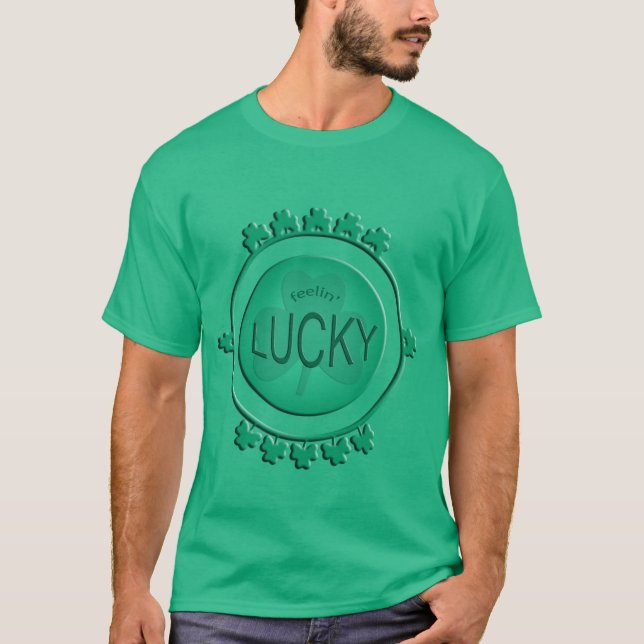 Funny Feelin' Lucky St. Patricks Day camiseta para (Anverso)