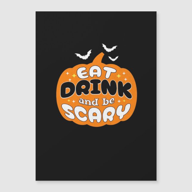 Funny Halloween Pumpkin Eat Drink And Be Scary Ess (Anverso)