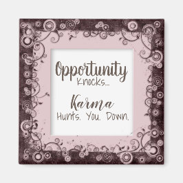 Funny Karma te persigue por el imán