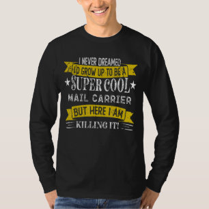 Funny Mail Carrier Camisetas Job Title Profesores