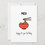 Funny Miso Ramen Pun Birthday Card<br><div class="desc">Miso feliz es tu cumpleaños - divertido juego de palabras con un minimalista ilustracion de fideos de miso ramen</div>