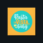 Funny Pasta La Vista Cocina Retro Arte de Tipograf<br><div class="desc">Arte tipográfico colorido con colores retro y vibrante. Puntas y citas divertidas sobre comida,  cocina,  cocción y cena. Decoración perfecta para su cocina,  comedor,  cafetería,  panadería o restaurante. El color de fondo (el círculo y el cuadrado) es el personalizable a través de la Herramienta de diseño.</div>
