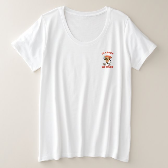 Funny Pizza Shirt – In Crust We Trust Graphic Tee (Anverso del diseño)