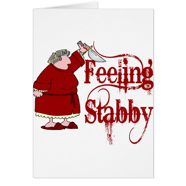 Funny PMS Stabby (Frente)