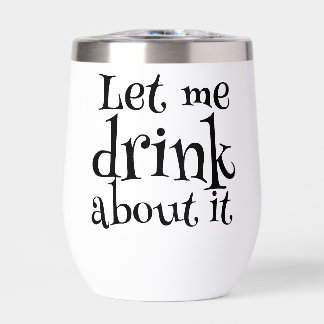 Funny Pun Me Dejó Beber Sobre Eso