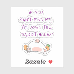 FUNNY RABBIT HOLE PEGATINA
