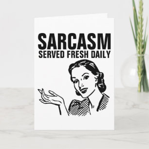 Funny Retro Housewives, SARCASM SIRVE TARJETAS DIA