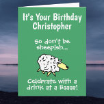 Funny Sheep Design Personalizado Tarjeta de Cumple<br><div class="desc">El diseño de ovejas personalizado ilustracion hace de esto una divertida tarjeta de cumpleaños grande! El lema dice "no seas tímido - ¡celebren con una bebida en un baaaa!".</div>