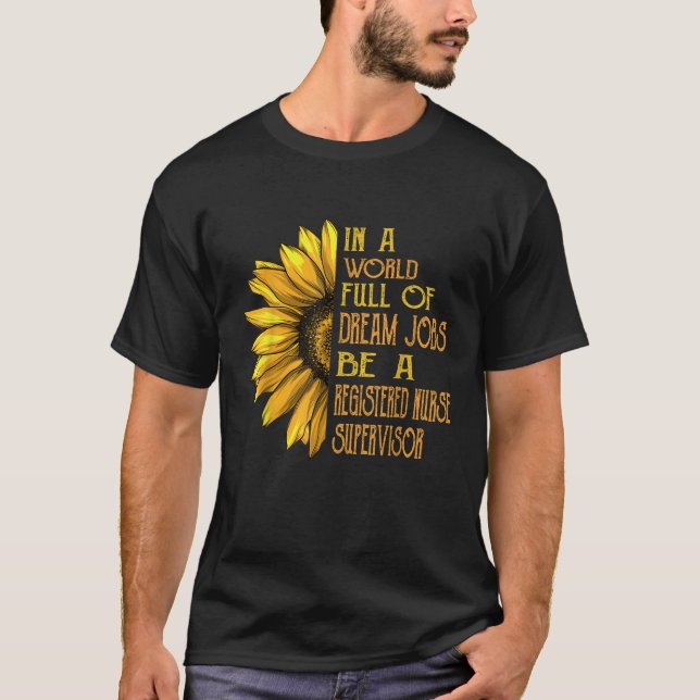 Funny Sunflower Camisetas Supervisor de Enfermeras (Anverso)