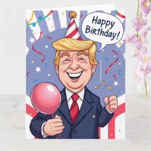 Funny tarjeta de cumpleaños feliz de Trump persona